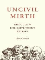 Uncivil Mirth: Ridicule in Enlightenment Britain