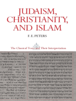 Judaism, Christianity, and Islam: The Classical Texts and Their Interpretation, Volume II: The Word and the Law and the People of God