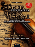 Historia insólita de la música clásica I: La asombrosa vida de los artistas más extraordinarios