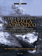 Guerra submarina: La batalla del Atlántico