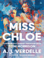 Miss Chloe: A Memoir of a Literary Friendship with Toni Morrison