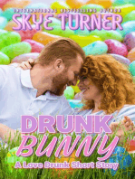 Drunk Bunny, A Love Drunk Short Story