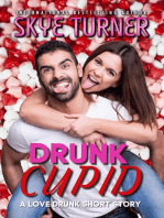 Drunk Cupid, A Love Drunk Short Story