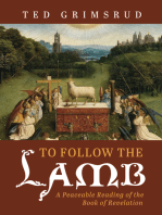 To Follow the Lamb: A Peaceable Reading of the Book of Revelation