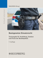 Basisgesetze Einsatzrecht: Textausgabe  für Ausbildung, Studium und Praxis der Bundespolizei