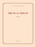 The Play House: A Novel