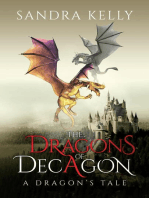The Dragons of Decagon: A Dragon's Tale