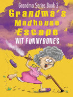Grandma's Madhouse Escape