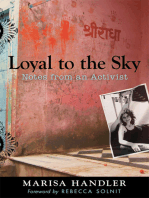 Loyal to the Sky: Notes from an Activist