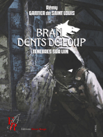 Bran Dents de Loup - Tome 3