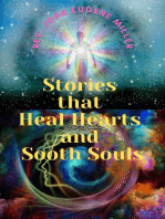 Stories that Heal Hearts and Sooth Souls