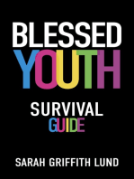 Blessed Youth Survival Guide
