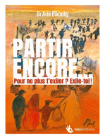 Partir encore...: Pour ne plus t'exiler ? Exile toi !