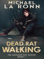 Dead Rat Walking: The Chicago Rat Shifter, #1
