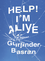 Help! I’m Alive: A Novel