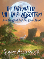 The Enchanted Villia Flatbottom