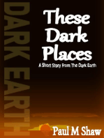 These Dark Places