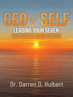 CEO of Self: Leading Your Seven Cultures Amid Chaos