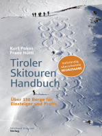 Tiroler Skitouren Handbuch: Über 150 Berge für Einsteiger und Profis