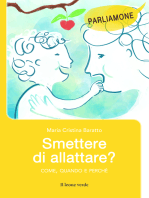 Smettere di allattare?: Come, quando e perché