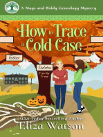 How to Trace a Cold Case: A Mags and Biddy Genealogy Mystery, #5