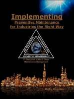 Implementing Preventive Maintenance for Industries the Right Way: 1, #11