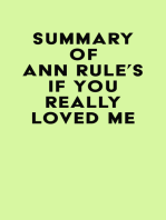 Summary of Ann Rule's If You Really Loved Me
