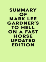 Summary of Mark Lee Gardner's To Hell on a Fast Horse Updated Edition