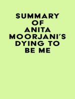 Summary of Anita Moorjani's Dying to Be Me