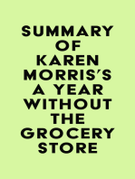 Summary of Karen Morris's A Year Without the Grocery Store