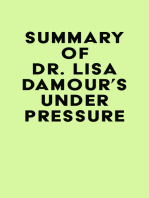 Summary of Dr. Lisa Damour's Under Pressure