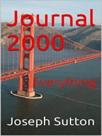 Journal 2000: Everything
