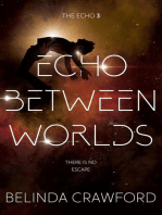 Echo Between Worlds: The Echo, #3