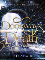 Doorways of Death; the Great Continuing...: New Earth Healing, #2