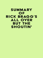 Summary of Rick Bragg's All Over but the Shoutin'