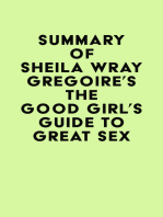 Summary of Sheila Wray Gregoire's The Good Girl's Guide to Great Sex