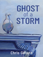 Ghost of a Storm