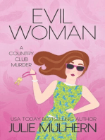 Evil Woman: The Country Club Murders, #14