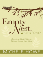 Empty Nest, What's Next?