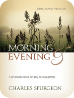 Morning and Evening (KJV): A Devotional Classic for Daily Encouragement