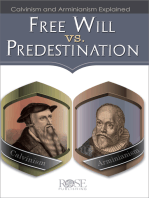 Free Will vs. Predestination: Calvinism and Arminianism Explained