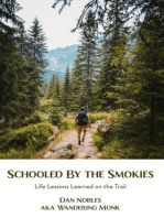 Schooled By the Smokies: Life Lessons Learned on the Trail