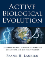 Active Biological Evolution: Feedback-Driven, Actively Accelerated, Organismal and Cancer Evolution