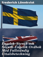 Engelsk-Svensk och Svensk-Engelsk Ordbok Med Fullständig Uttalsbeteckning