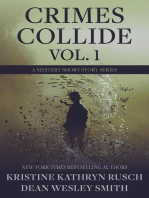 Crimes Collide Vol. 1: A Mystery Short Story Series: Crimes Collide, #1