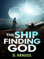 The Ship Finding God