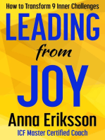 Leading from Joy: How to Transform 9 Inner Challenges