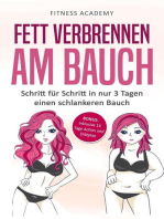 Fett verbrennen am Bauch: Schritt für Schritt in nur 3 Tagen einen schlankeren Bauch - Bonus: Inklusive 14 Tage Action- und Diätplan