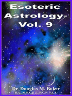 Esoteric Astrology - Vol. 9: Esoteric Astrology, #9