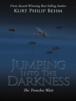 Jumping into the Darkness